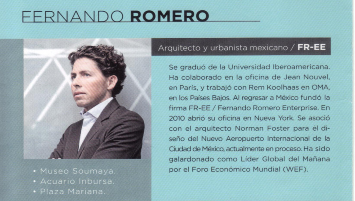 Semblanza Arq. Fernando Romero