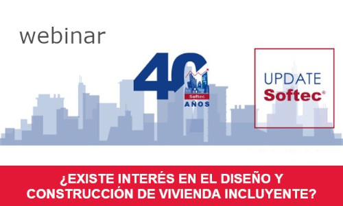 WEBINAR SOFTEC. Construcción de vivienda incluyente