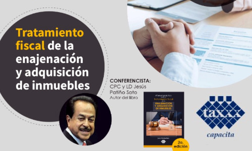 PRESENTACION LIBRO TRATAMIENTO FISCAL DE ENAJENACION Y ADQUISICIÓN DE INMUEBLES