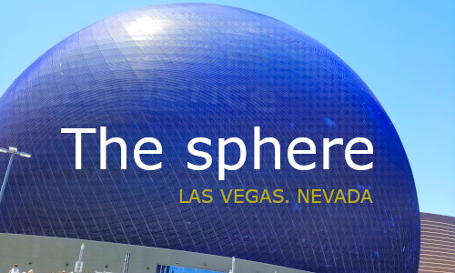 The sphere. Las Vegas