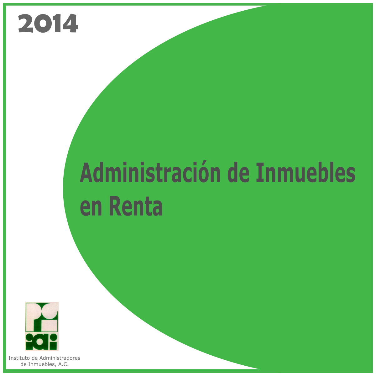 Administración de Inmuebles en Renta