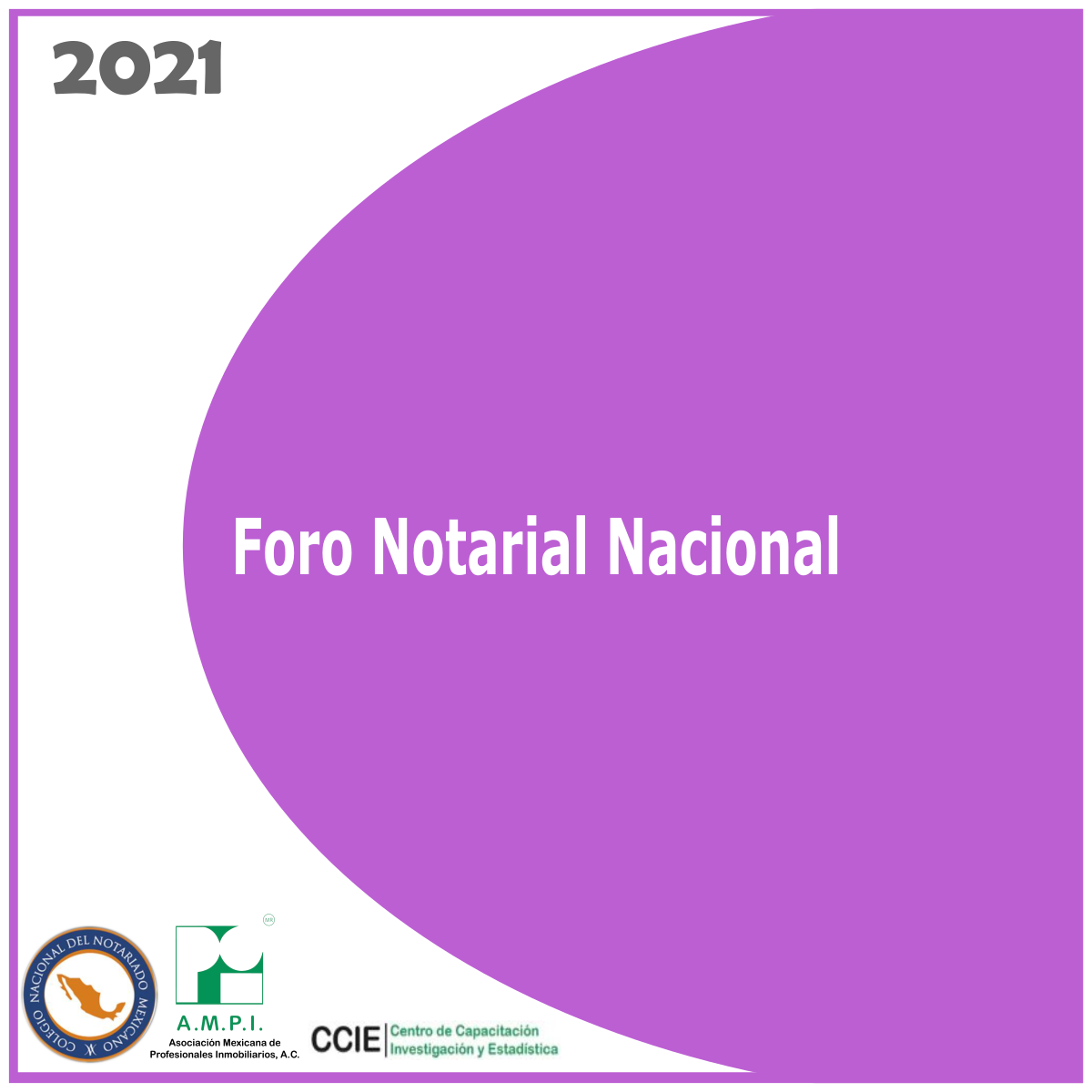 Foro Notarial Nacional 2021