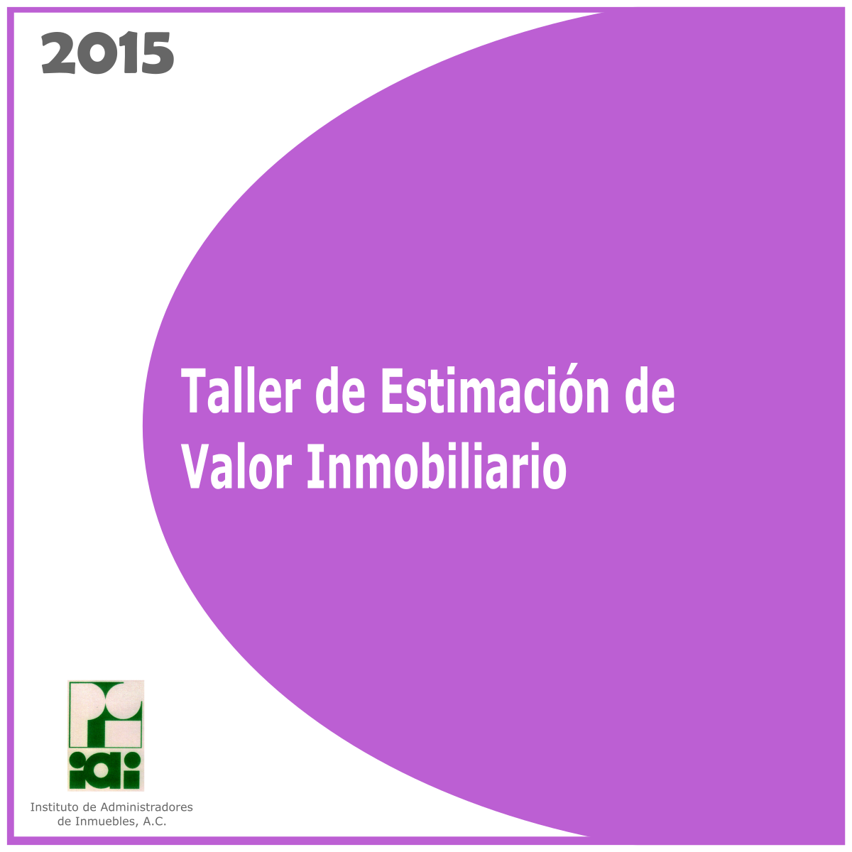 Estimación de valor inmobiliario