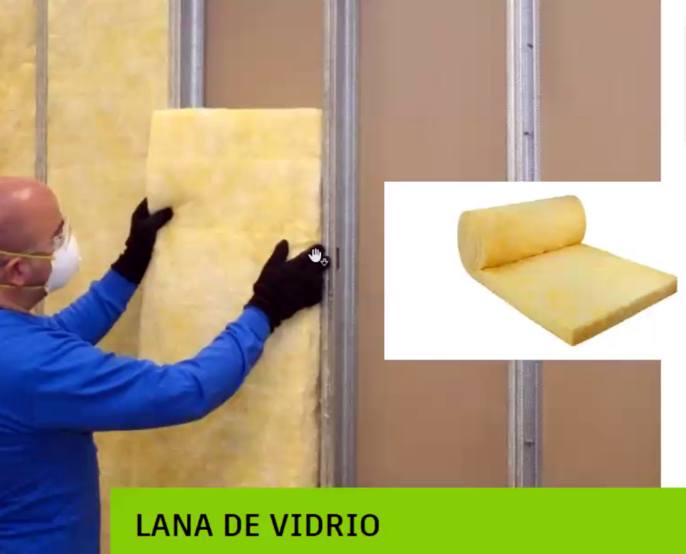 Relleno de lana de vidrio.